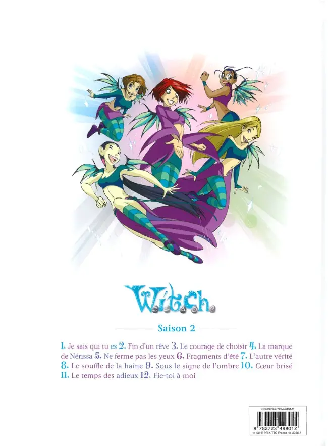 Verso de l'album W.I.T.C.H. Tome 3 Le courage de choisir