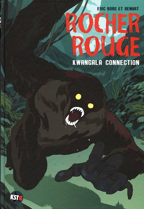 Couverture de l'album Rocher rouge Tome 2 Kwangala Connection