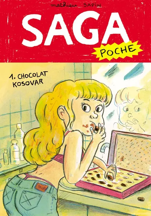 Couverture de l'album Saga Poche 1 Chocolat Kosovar