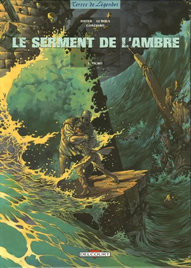 Couverture de l'album Le serment de l'Ambre Tome 5 Tichit