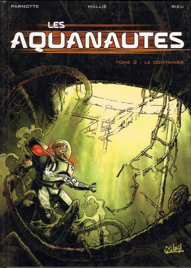 Couverture de l'album Les Aquanautes Tome 2 Le container