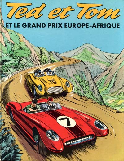 Couverture de l'album Ted et Tom Et le grand prix Europe-Afrique