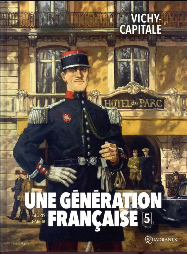 Couverture de l'album Une génération française Tome 5 Vichy-capitale