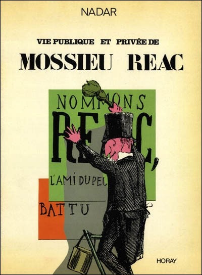 Couverture de l'album Vie publique et privée de Mossieu Réac