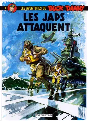 Couverture de l'album Buck Danny Tome 1 Les japs attaquent