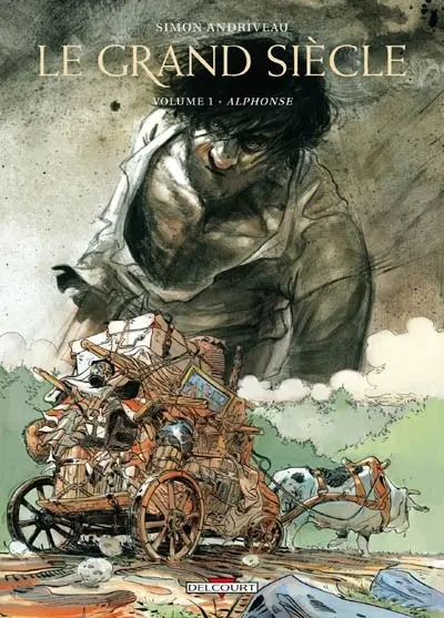 Couverture de l'album Le Grand siècle Tome 1 Alphonse