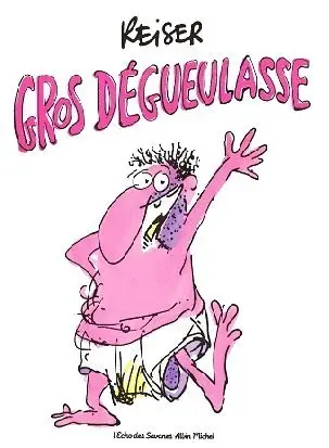 Couverture de l'album Gros dégueulasse