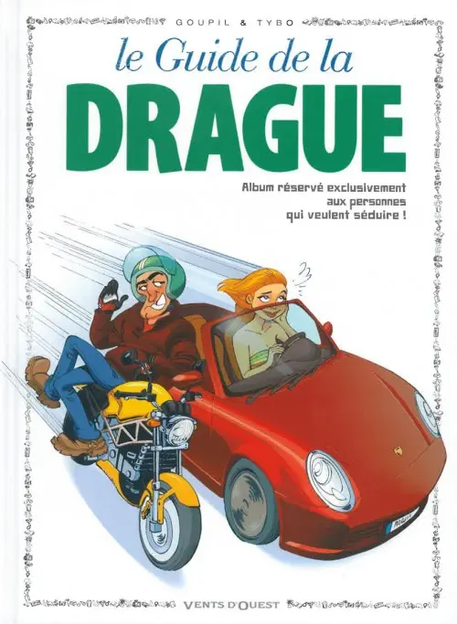 Couverture de l'album Le Guide Tome 7 Le guide de la drague