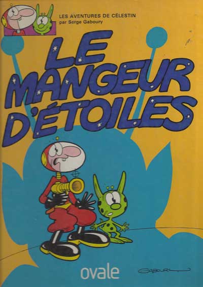 Couverture de l'album Les aventures de Célestin Le mangeur d'étoiles