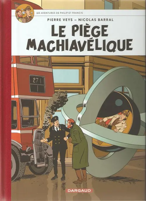 Couverture de l'album Les Aventures de Philip et Francis Tome 2 Le Piège machiavélique