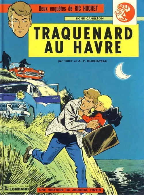 Couverture de l'album Ric Hochet Tome 1 Traquenard au Havre