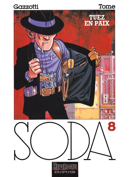 Couverture de l'album Soda Tome 8 Tuez en paix