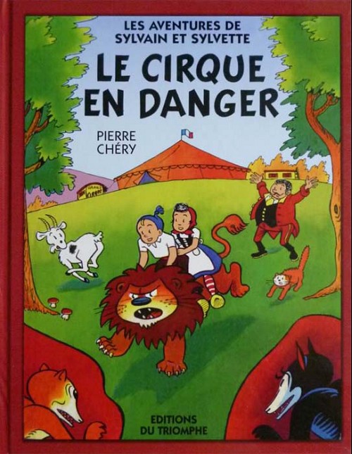 Couverture de l'album Sylvain et Sylvette (Les nouvelles aventures de) Tome 1 Le cirque en danger