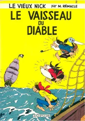 Couverture de l'album Le Vieux Nick et Barbe-Noire Tome 2 Le vaisseau du diable