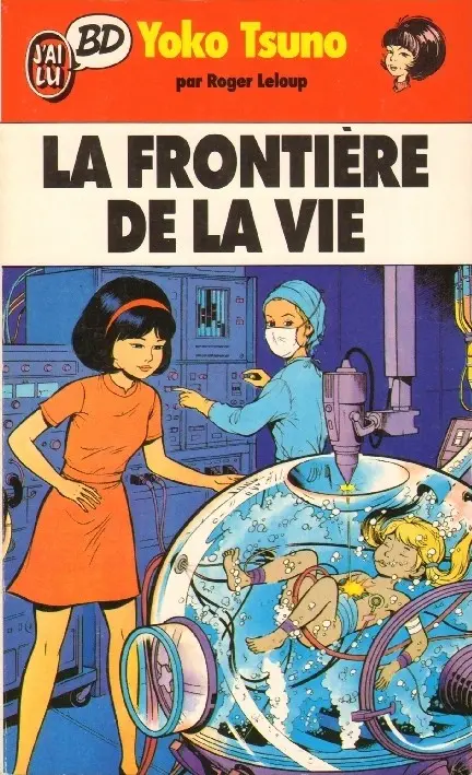 Couverture de l'album Yoko Tsuno Tome 7 La frontière de la vie