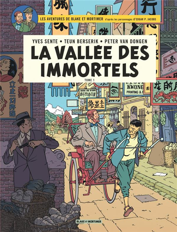 Couverture de l'album Blake et Mortimer Tome 25 La Vallée des Immortels - Tome 1 - Menace sur Hong Kong