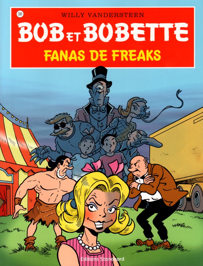 Couverture de l'album Bob et Bobette Tome 330 Fanas de freaks