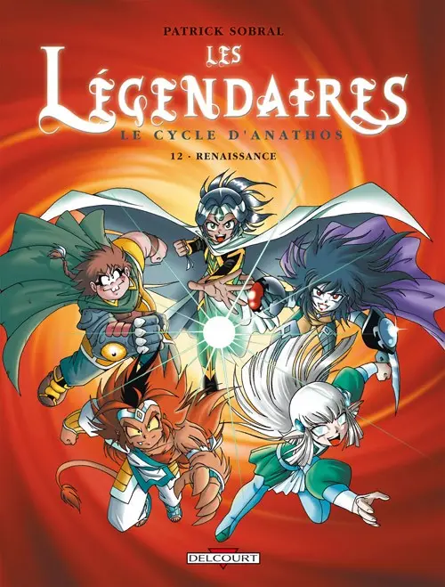 Couverture de l'album Les Légendaires Tome 12 Le Cycle d'Anathos : Renaissance