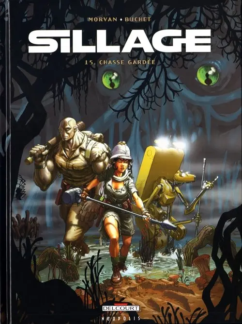 Couverture de l'album Sillage Tome 15 Chasse gardée