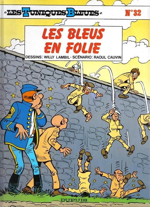 Couverture de l'album Les Tuniques Bleues Tome 32 Les bleus en folie