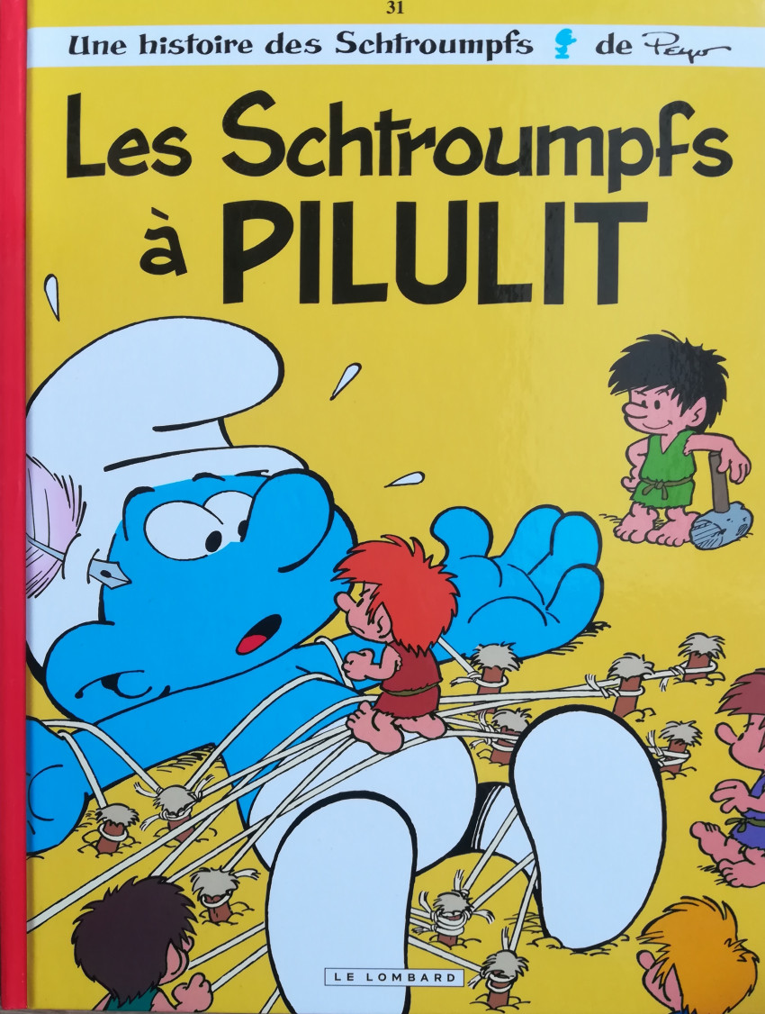 Couverture de l'album Les Schtroumpfs Tome 31 Les Schtroumpfs à Pilulit