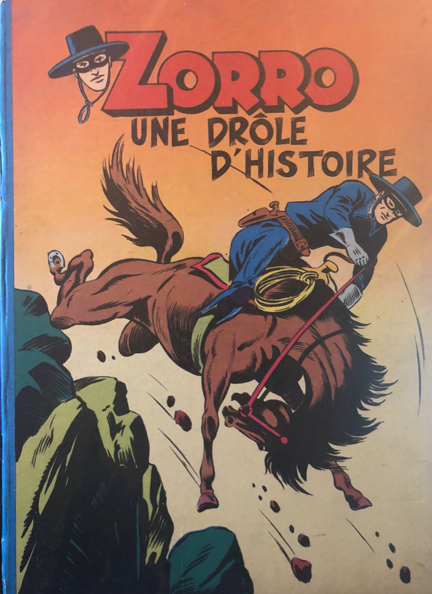 Couverture de l'album Zorro Tome 5 Une Drôle d'Histoire