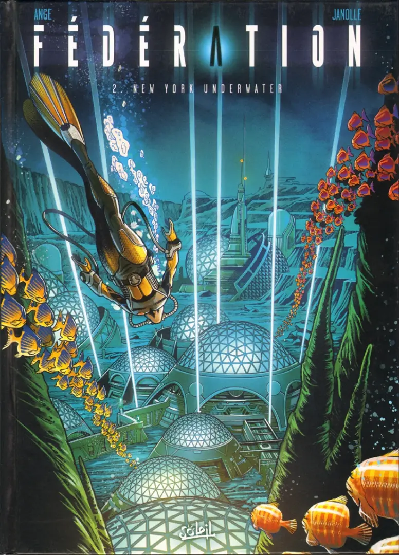 Couverture de l'album Fédération Tome 2 New York Underwater