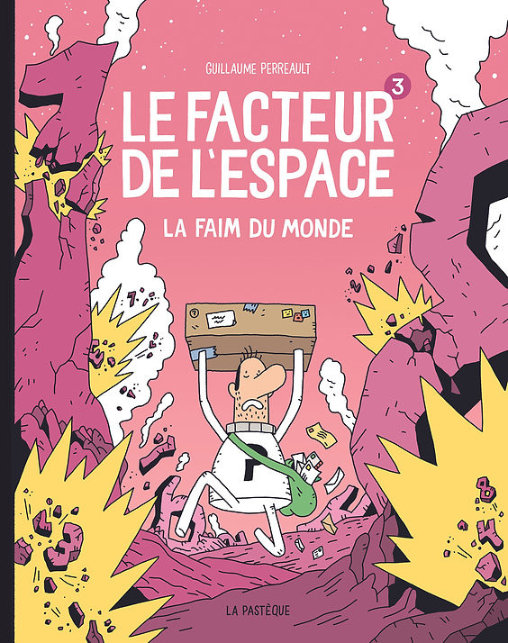 Couverture de l'album Le Facteur de l'espace 3 La faim du monde