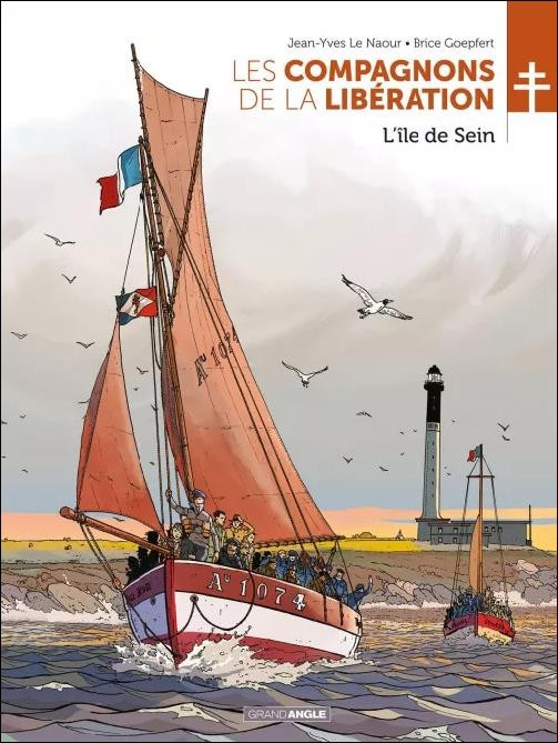 Couverture de l'album Les compagnons de la Libération Tome 8 L'ile de Sein