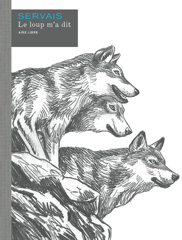 Couverture de l'album Le loup m'a dit