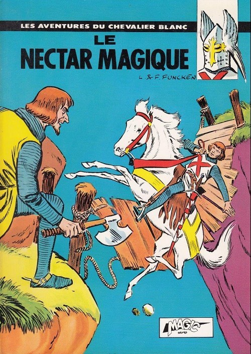 Couverture de l'album Le Chevalier blanc - Magic Strip Tome 2 Le nectar magique