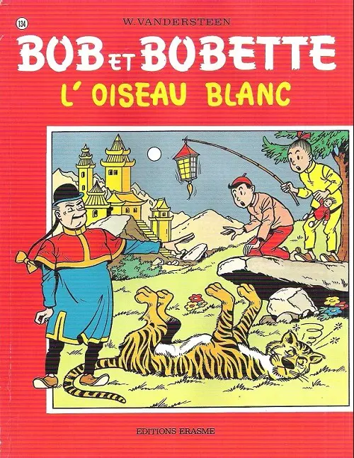 Couverture de l'album Bob et Bobette Tome 134 L'oiseau blanc
