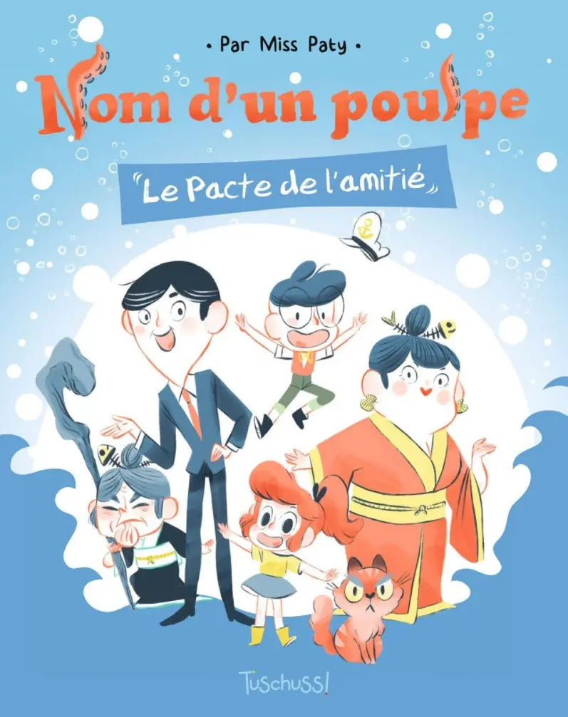 Couverture de l'album Nom d'un poulpe Le pacte de l'amitié