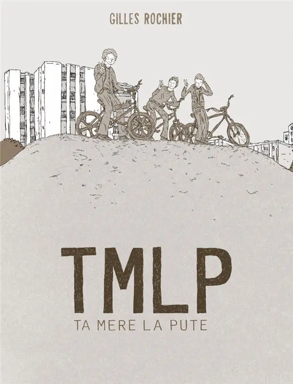 Couverture de l'album TMLP Ta mère la pute