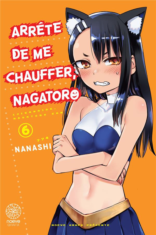 Couverture de l'album Arrête de me chauffer, Nagatoro 6