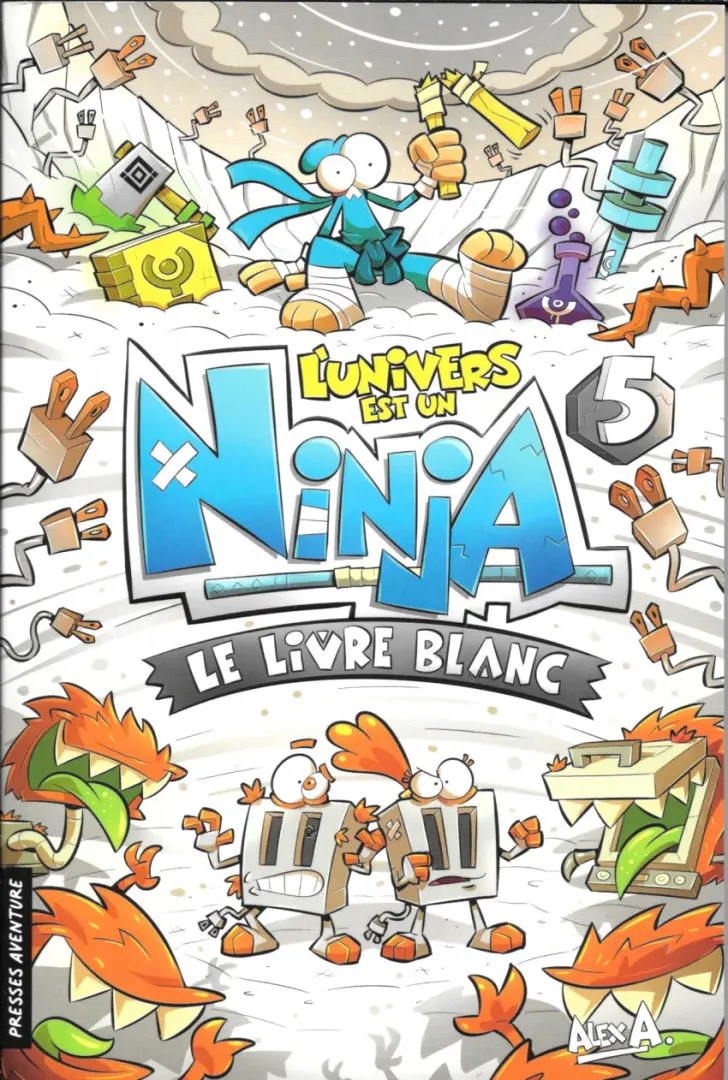 Couverture de l'album L'univers est un ninja 5 Le livre blanc