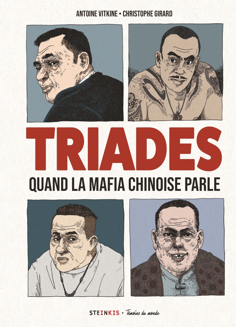Couverture de l'album Triades Quand la mafia chinoise parle