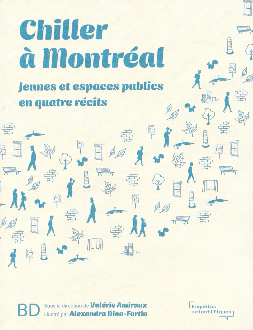 Couverture de l'album Chiller à Montréal Jeunes et espaces publics en quatre récits