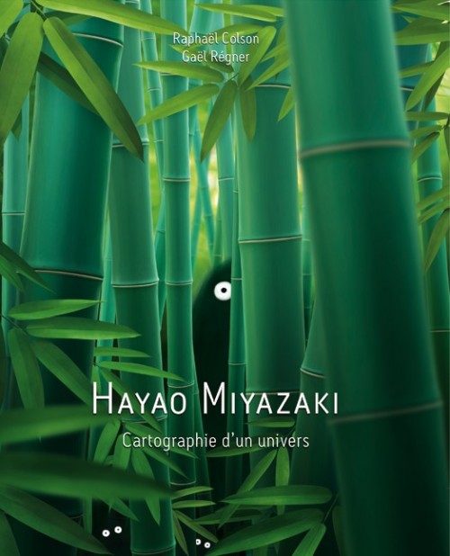 Couverture de l'album La Bibliothèque des miroirs - BD Tome 3 Hayao Miyazaki - Cartographie d'un univers