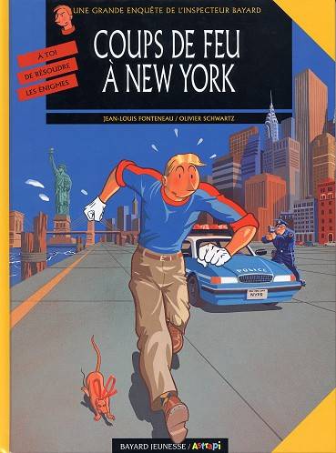 Couverture de l'album Les Enquêtes de l'inspecteur Bayard Tome 10 Coups de feu à New York