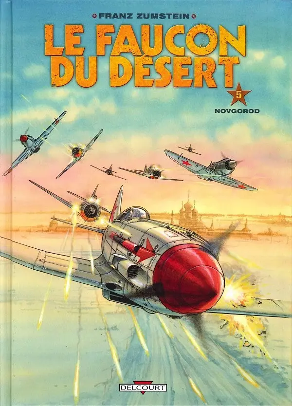 Couverture de l'album Le Faucon du désert Tome 5 Novgorod