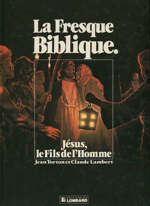 Couverture de l'album La fresque biblique Tome 9 Jésus, le fils de l'homme