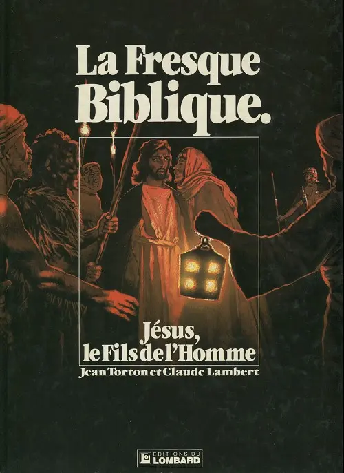 Couverture de l'album La fresque biblique Tome 9 Jésus, le fils de l'homme