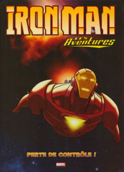 Couverture de l'album Iron Man - Les aventures Tome 2 Perte de contrôle