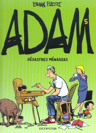 Couverture de l'album Adam Tome 5 Désastres ménagers