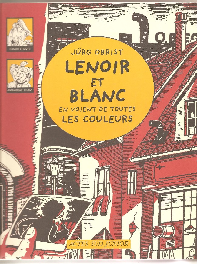 Couverture de l'album Lenoir et Blanc Lenoir et Blanc en voient de toutes les couleurs
