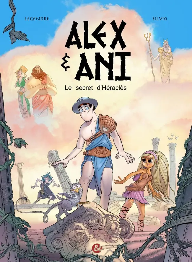 Couverture de l'album Alex & Ani Tome 1 Le secret d'Héraclès