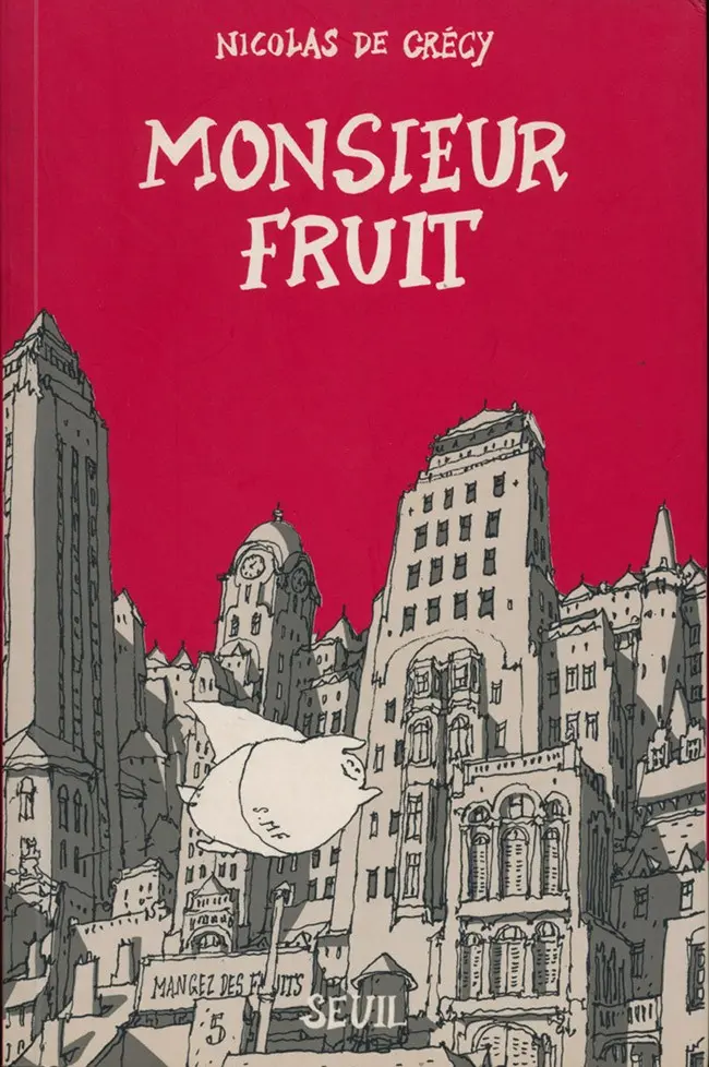 Couverture de l'album Monsieur Fruit Tome I