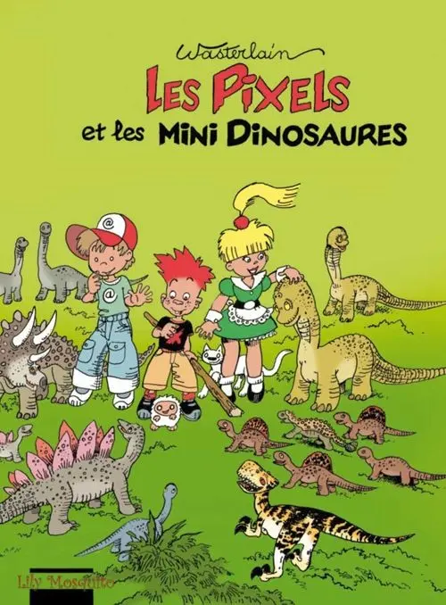 Couverture de l'album Les Pixels Tome 3 Les Pixels et les mini dinosaures