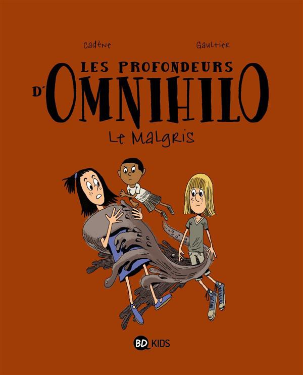 Couverture de l'album Les Profondeurs d'Omnihilo Tome 2 Le malgris